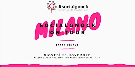 socialgnockOnTour - MILANO - tappa finale