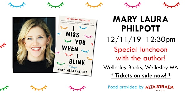 Mary Laura Philpott luncheon for "I Miss You When I Blink"