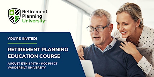 Imagen principal de Retirement Planning University - Vanderbilt University - August 2024