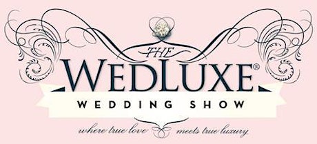 2015 WedLuxe Wedding Show - Sunday January 11, 2015 primary image