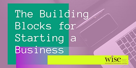 The Building Blocks for Starting a Business primary image