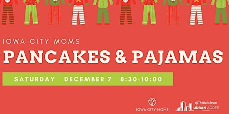 Iowa City Moms 4th Annual Pancakes & Pajamas primary image