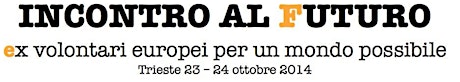 Immagine principale di Incontro al Futuro. Ex volontari europei per un mondo possibile 