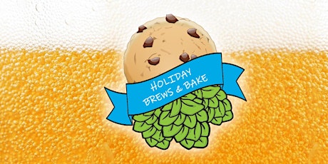 Holiday Brews and Bake primary image