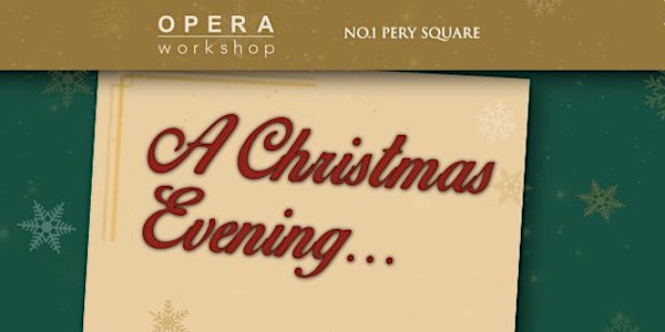 A Christmas Evening with Opera Workshop