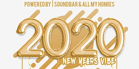 Immagine principale di New Years Eve Celebration (All My Homies & Soundbar) 