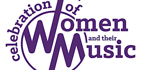 The Celebration of Women and Their Music primary image