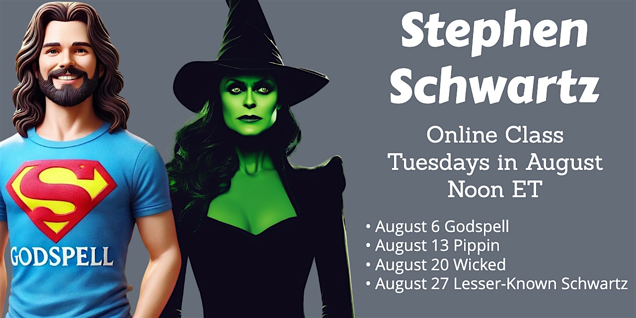 Stephen Schwartz: A Wicked Online Course Stephen Schwartz: A Wicked Online Course