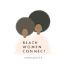 Black Women Connect Vancouver's Logo