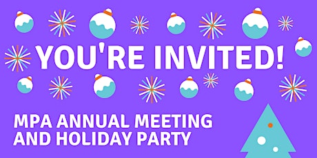 MPA Annual Meeting and Holiday Party 2019