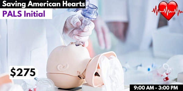 PALS Initial Certification (+ Free BLS)