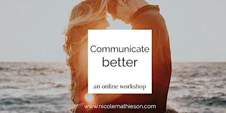 Communicate better in your intimate relationship primary image