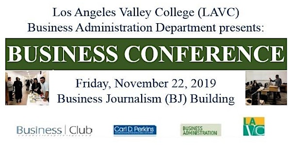 LAVC Business Administration Department Presents: Business Conference