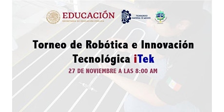 Imagen principal de Concurso de Robótica e Innovación Tecnológica iTek