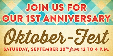 1st Anniversary Oktober-Fest: Craft Beer Tasting primary image