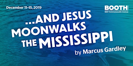 ... AND JESUS MOONWALKS THE MISSISSIPPI primary image