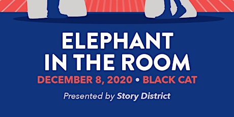 Story District: Elephant in the Room primary image
