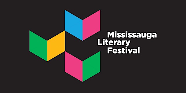 Hauptbild für Mississauga Literary Festival