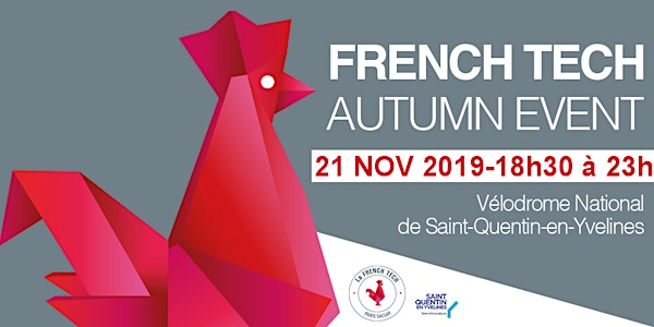 French Tech Paris Saclay Autumn Event