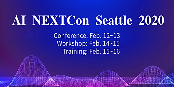 AI NEXTCon Developers Conference Seattle 2020