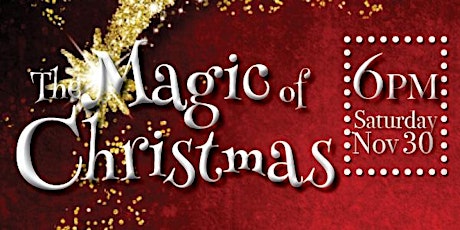 The Magic of Christmas 6 PM Evening Show primary image