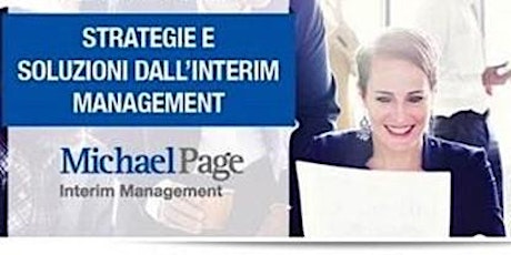 Immagine principale di Evento Interim Management | Il ruolo strategico del Manager ad Interim 