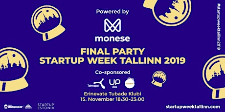 Final Party of Startup Week Tallinn 2019
