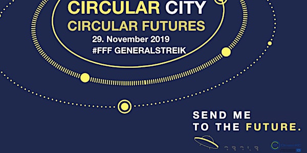 #FFF GENERALSTREIK: Circular Futures - Auf Tour durch die zirkuläre Stadt
