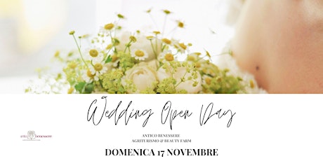 Immagine principale di WEDDING OPEN DAY - DOMENICA 17 NOVEMBRE 