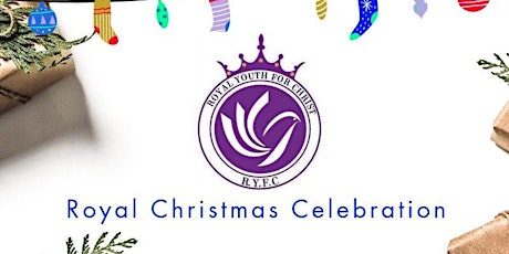 Royal Youth For Christ Christmas Celebration primary image