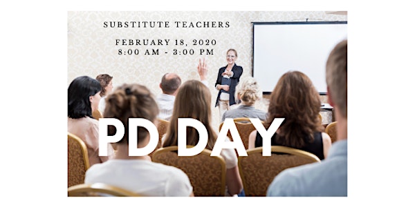 Substitute Teachers' PD Day