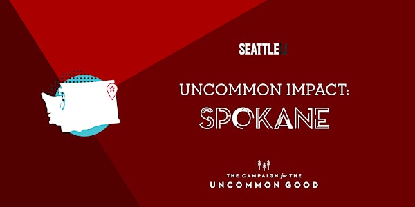 Uncommon Impact: Spokane, WA