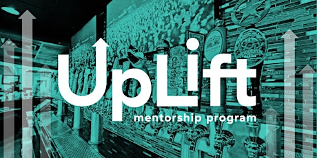 UpLift Mentorship Closing Dinner primary image