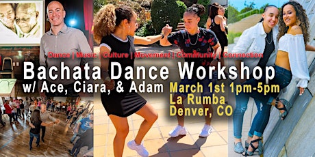 Bachata Dance Workshop in Denver  w/ Ace, Ciara &  Adam Taub primary image
