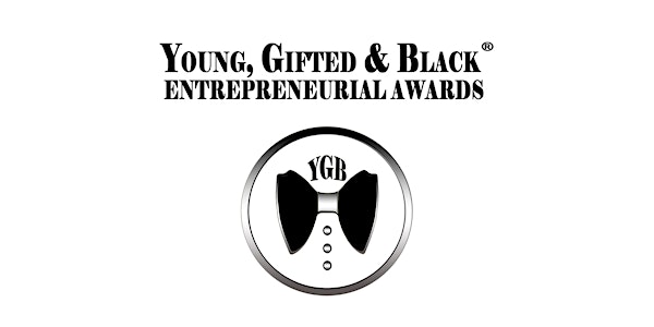 2020 Young, Gifted & Black (YGB) Entrepreneurial Awards