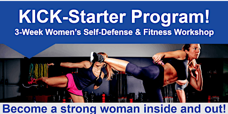 KICK-Starter Fitness and Self Defense Workshop primary image