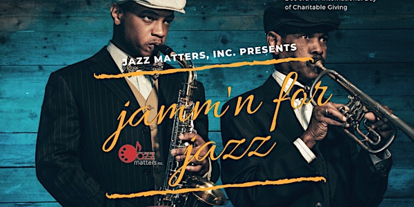 Jamm'n for Jazz  Fundraiser - Dec 3rd #givingtuesday