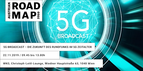 5G Broadcast – Die Zukunft des Rundfunks im 5G Zeitalter