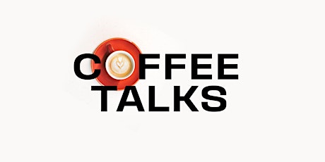 Immagine principale di Coffee Talks 