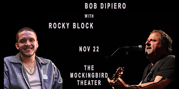 The Masters starring Bob DiPiero and Special Guest Rocky Block