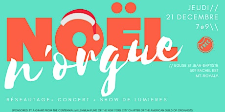 Noël N'orgue - concert de Noël et illuminations (7@9\Networking) primary image