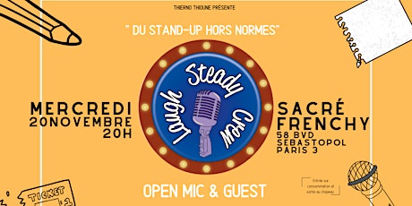 Image principale de Laugh Steady Crew - Open Mic & Guest