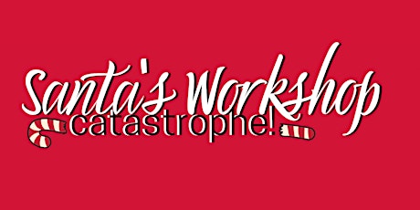 Hauptbild für Santa's Workshop Catastrophe! (escape room experience)