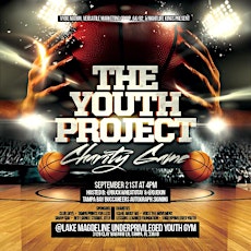 The 2nd Annual Youth Project Celebrity Charity Basketball Game(9/21) primary image