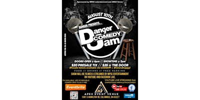 Danger Comedy Jam!!! August 10th 2024 (Rated R) primary image