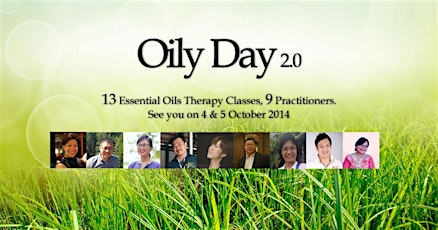 Oily Day 2.0 - 13 Essential Oils Therapy Classes, and 9 Practitioners. primary image