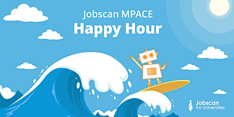 Jobscan MPACE Happy Hour primary image