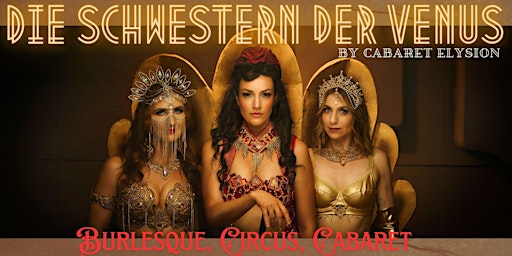 Image principale de Cabaret Elysion - Die Schwestern der Venus
