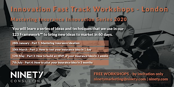 Ninety's Innovation Fast Track: Mastering Insurance Innovation Series 2020