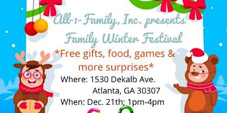 All-1-Family, Inc. presents  Family Winter Festival